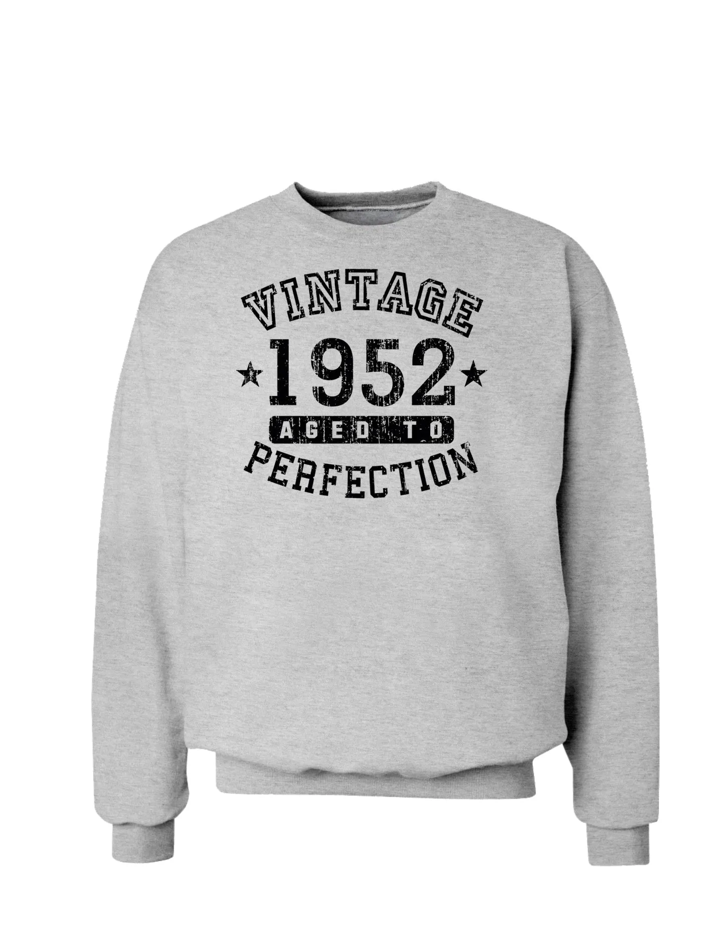 1952 - Vintage Birth Year Sweatshirt Brand